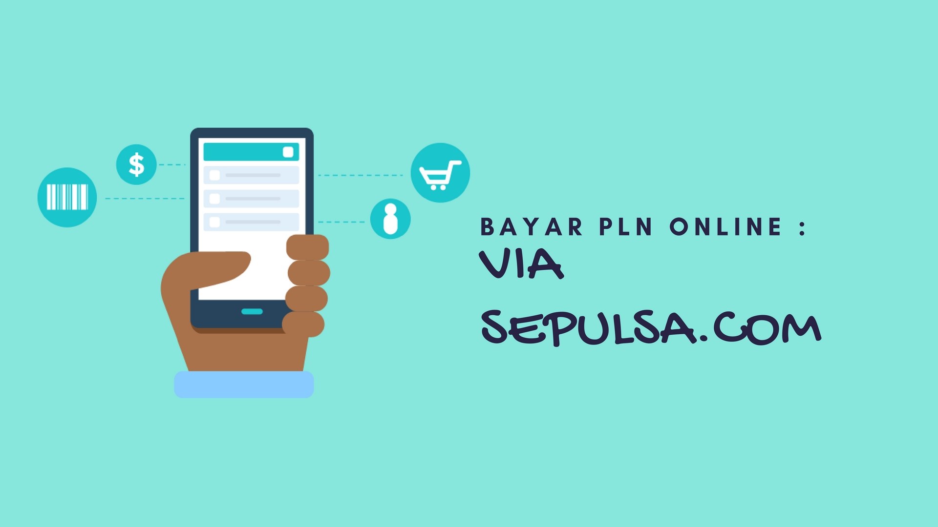 Bayar PLN Online : Via Sepulsa.com