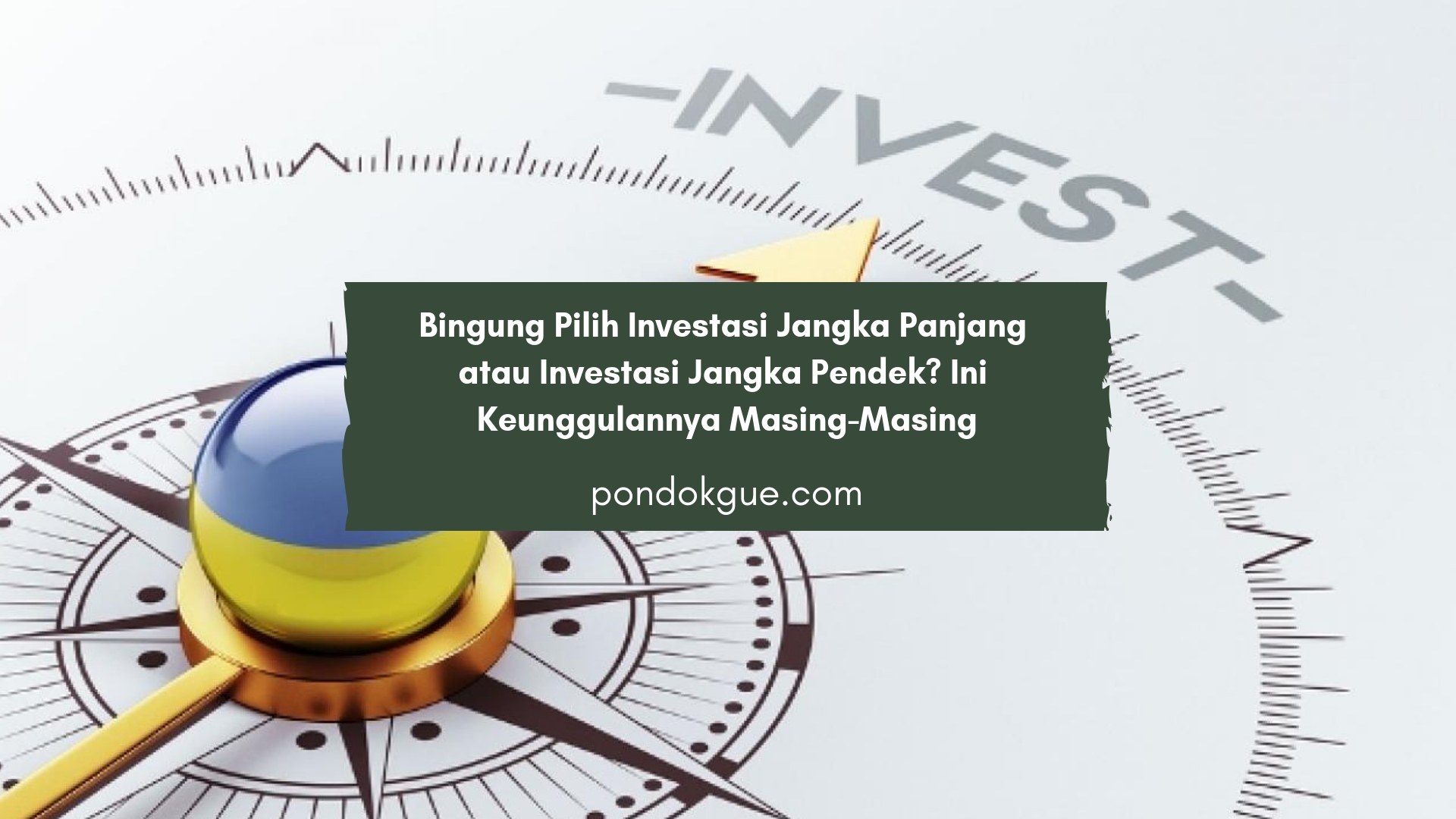 Bingung Pilih Investasi Jangka Panjang atau Investasi Jangka Pendek? Ini Keunggulannya Masing-Masing