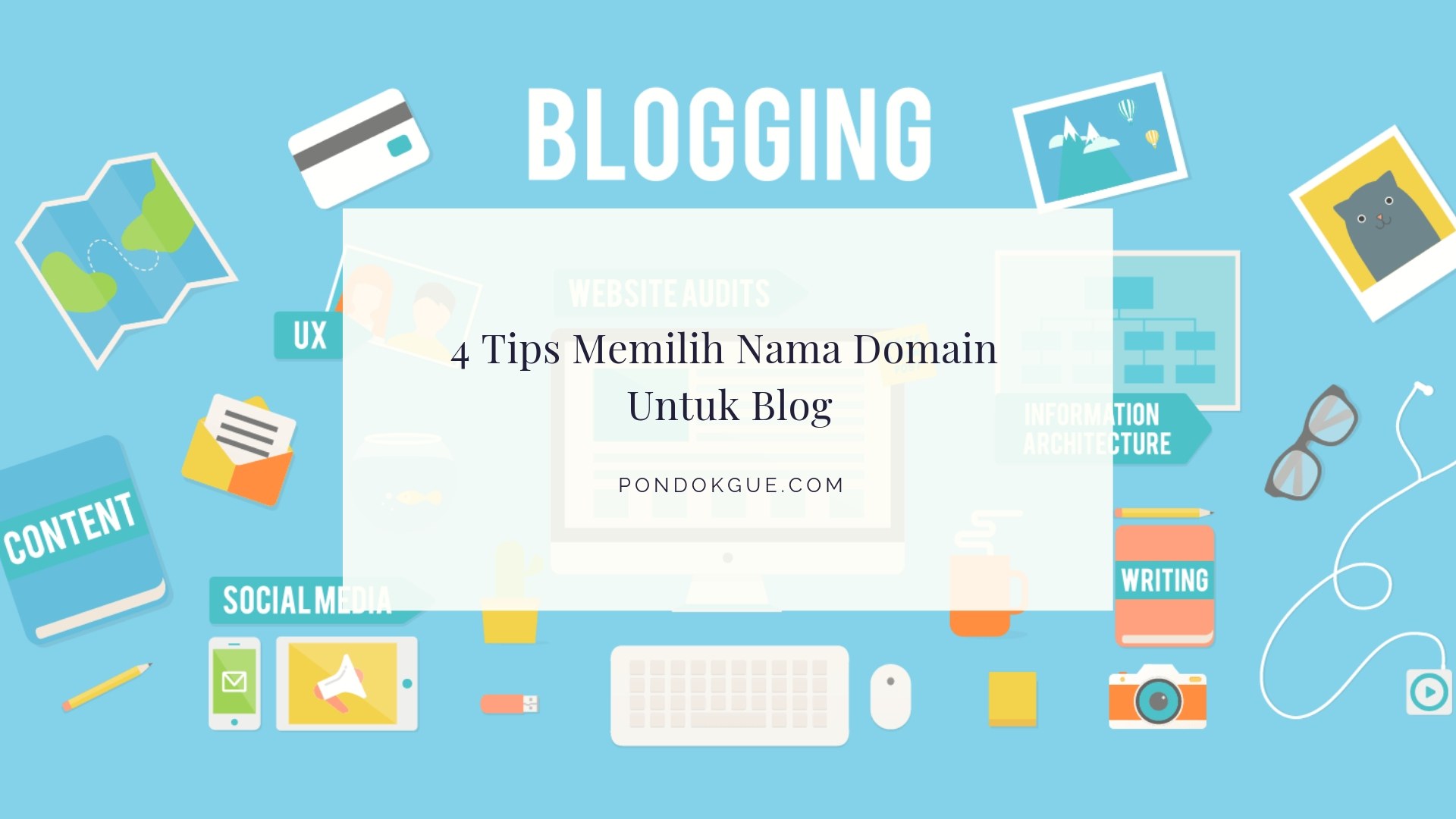 4 Tips Memilih Nama Domain Untuk Blog