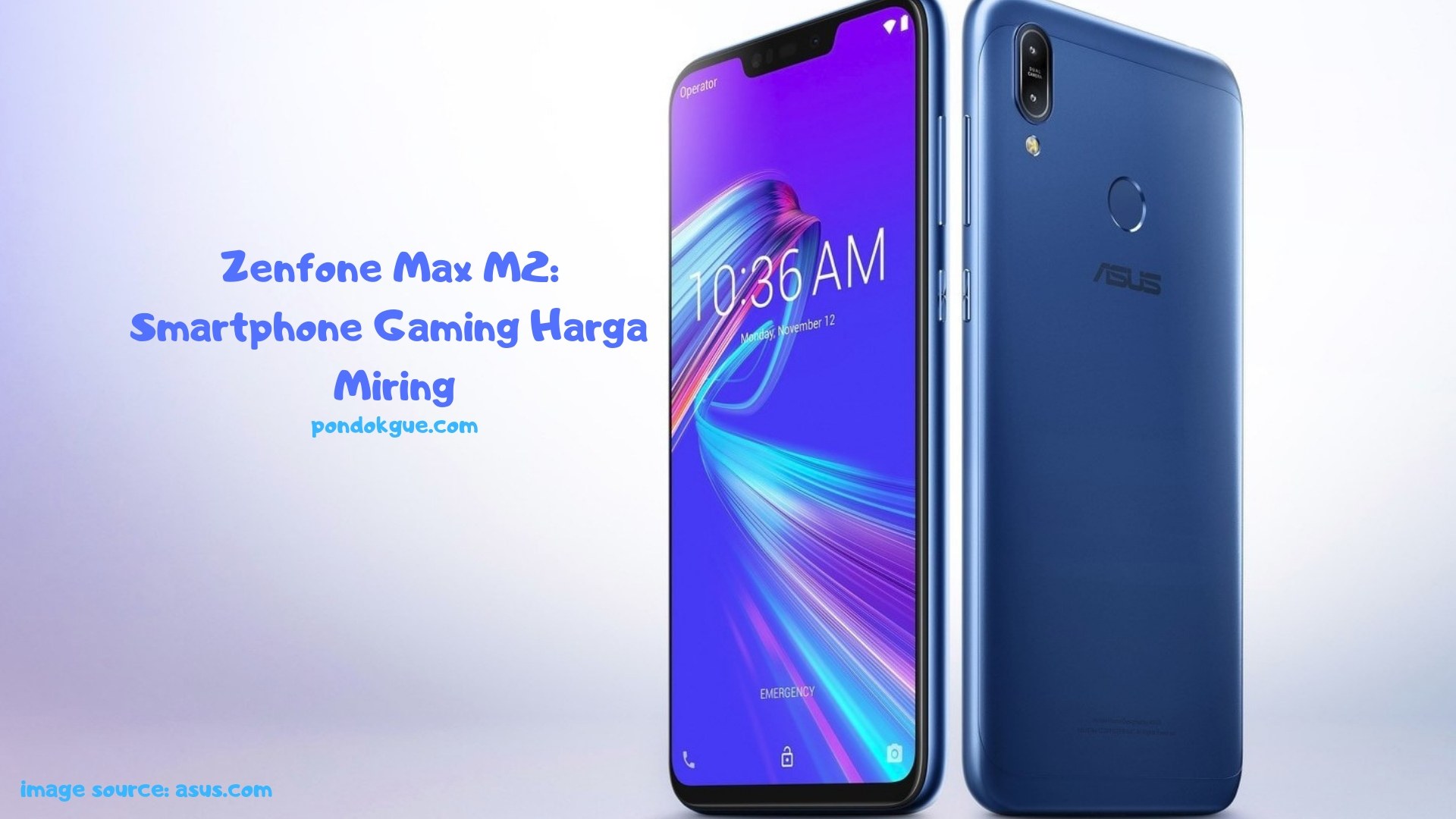 Zenfone Max M2 - Smartphone Gaming Harga Miring