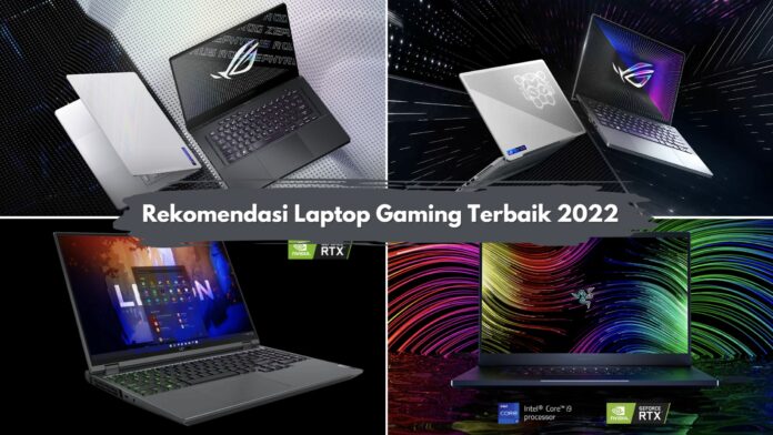 Laptop Gaming Terbaik 2022