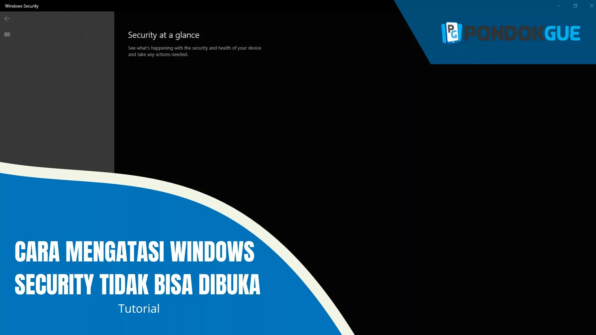 Cara Mengatasi Windows Security Tidak Bisa Dibuka