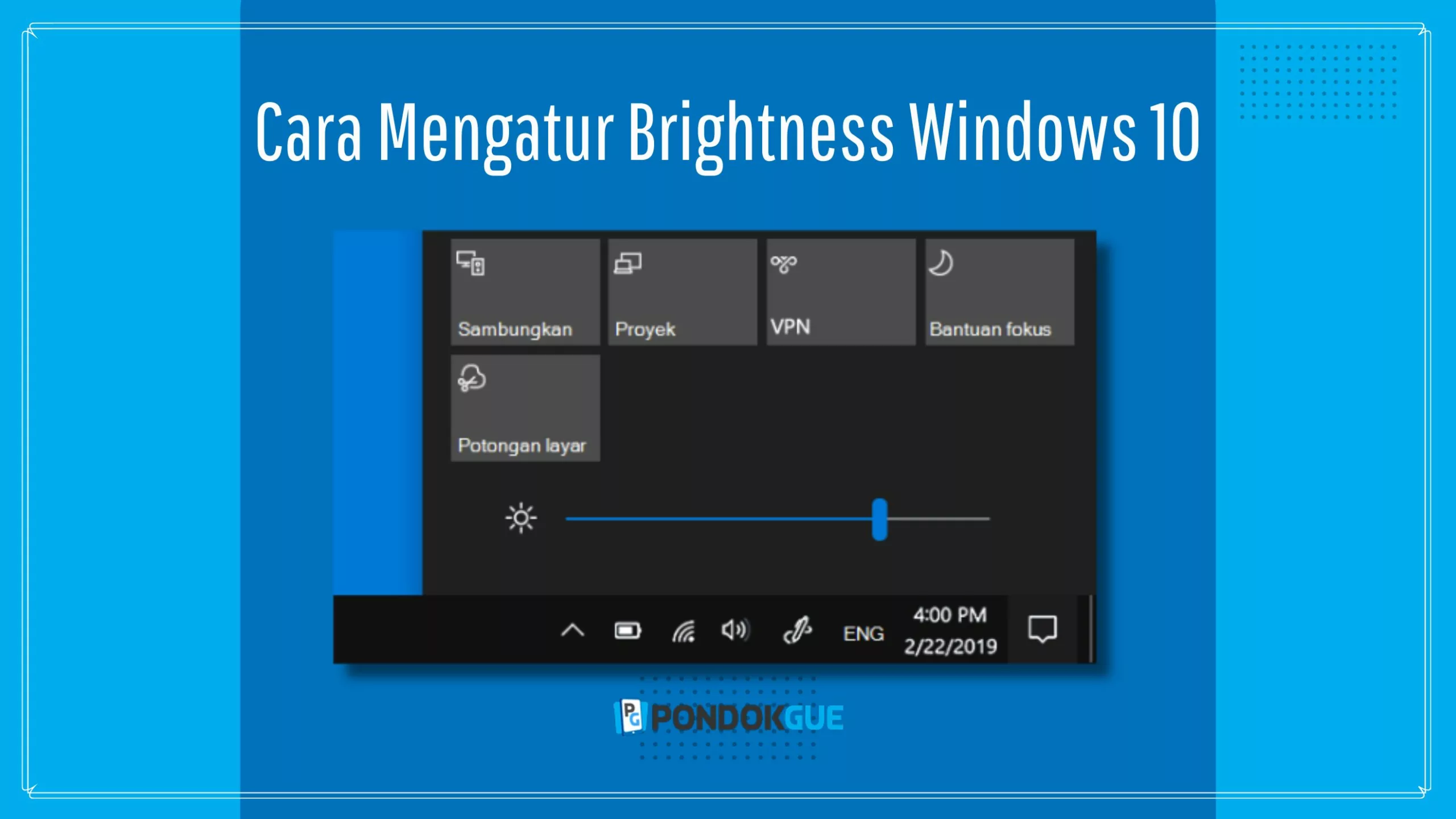 Cara Mengatur Brightness Windows 10 - Pondokgue.com