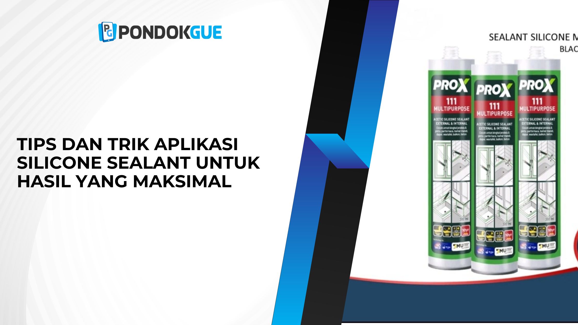 Tips dan Trik Aplikasi Silicone Sealant untuk Hasil yang Maksimal