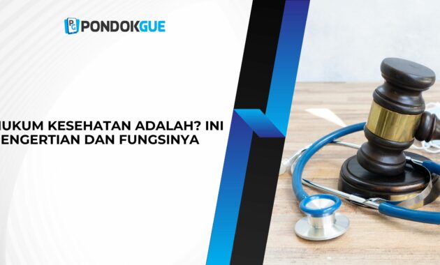 Hukum Kesehatan Adalah