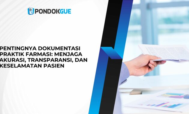 Dokumentasi Praktik Farmasi