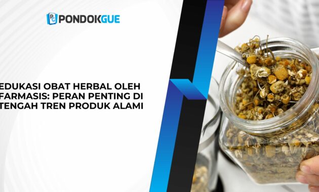 Edukasi Obat Herbal