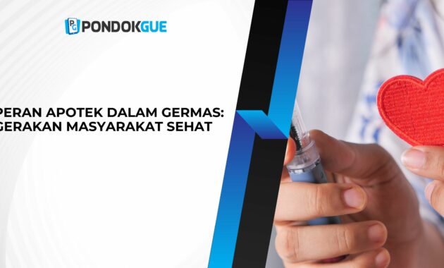 Peran Apotek dalam GERMAS