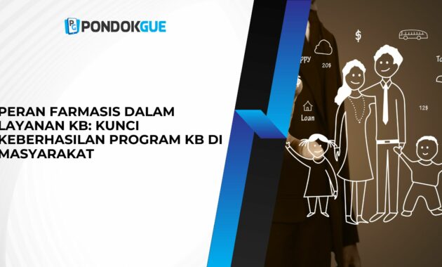 Peran Farmasis dalam Layanan KB