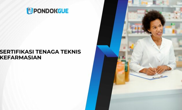 Sertifikasi Tenaga Teknis Kefarmasian