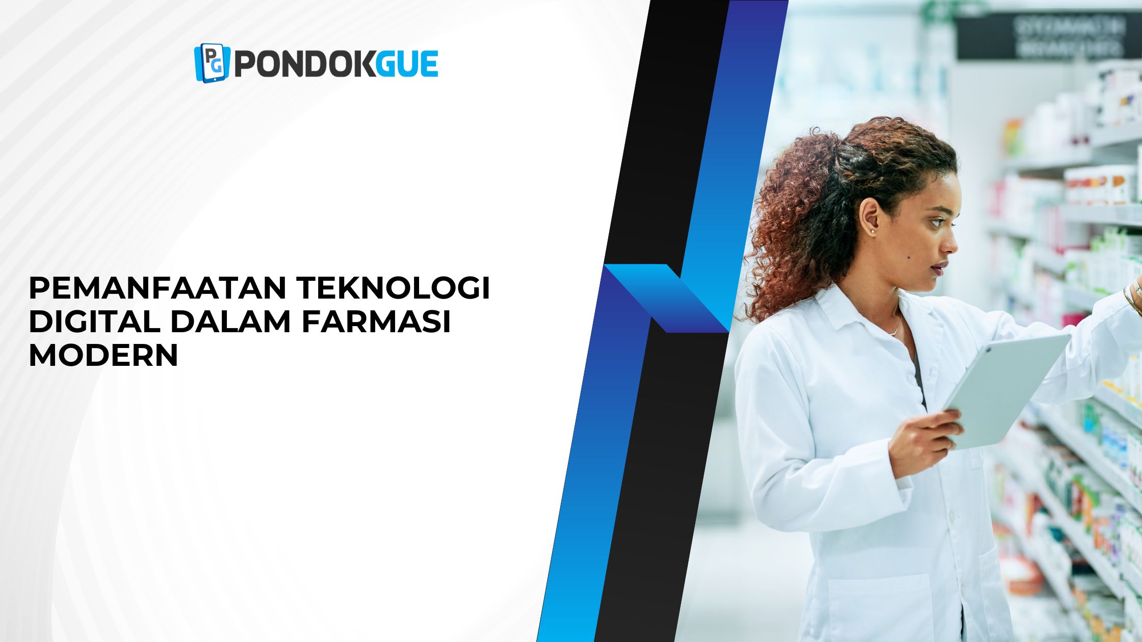 Teknologi Digital dalam Farmasi Modern
