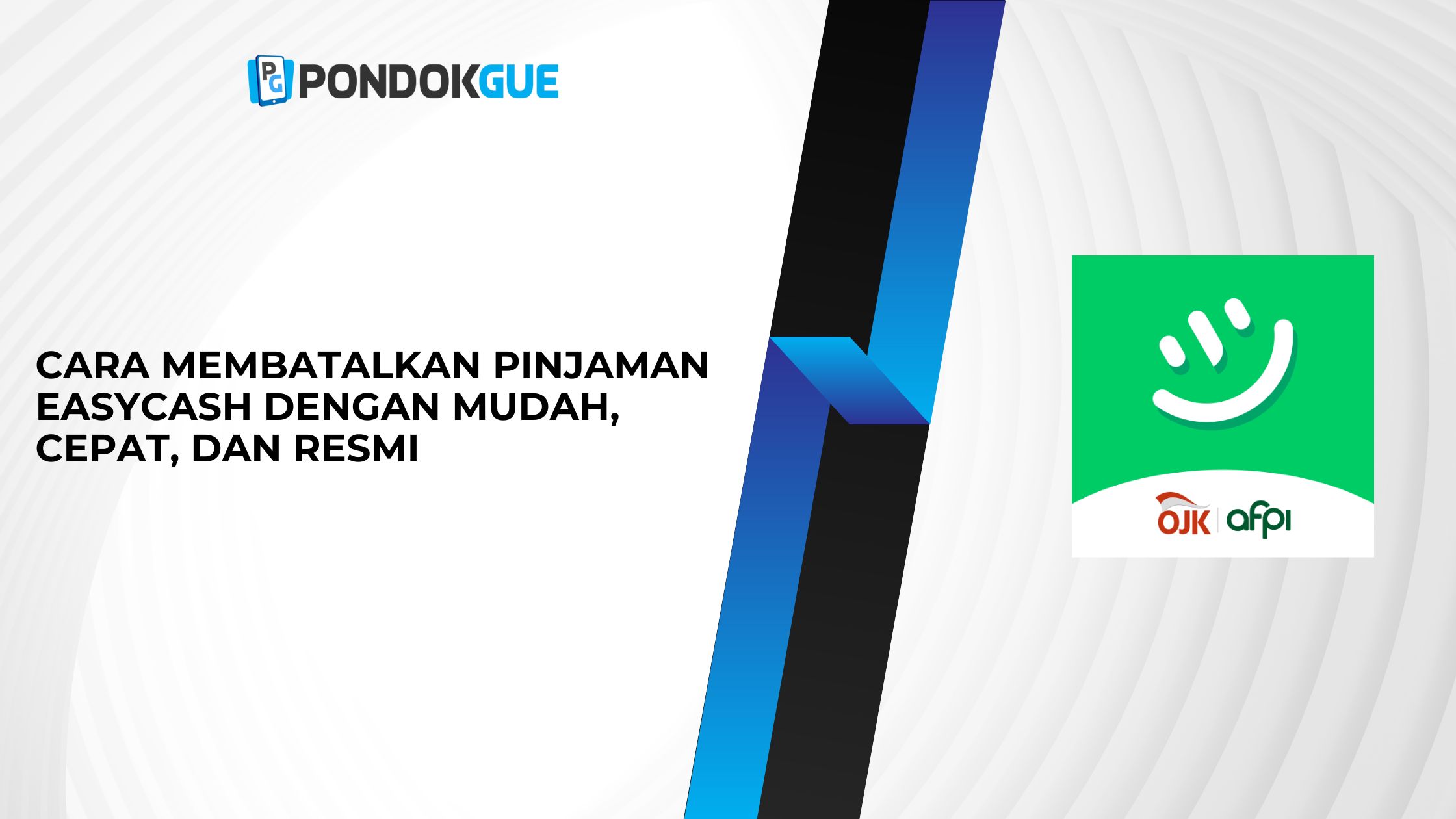 Cara Membatalkan Pinjaman Easycash