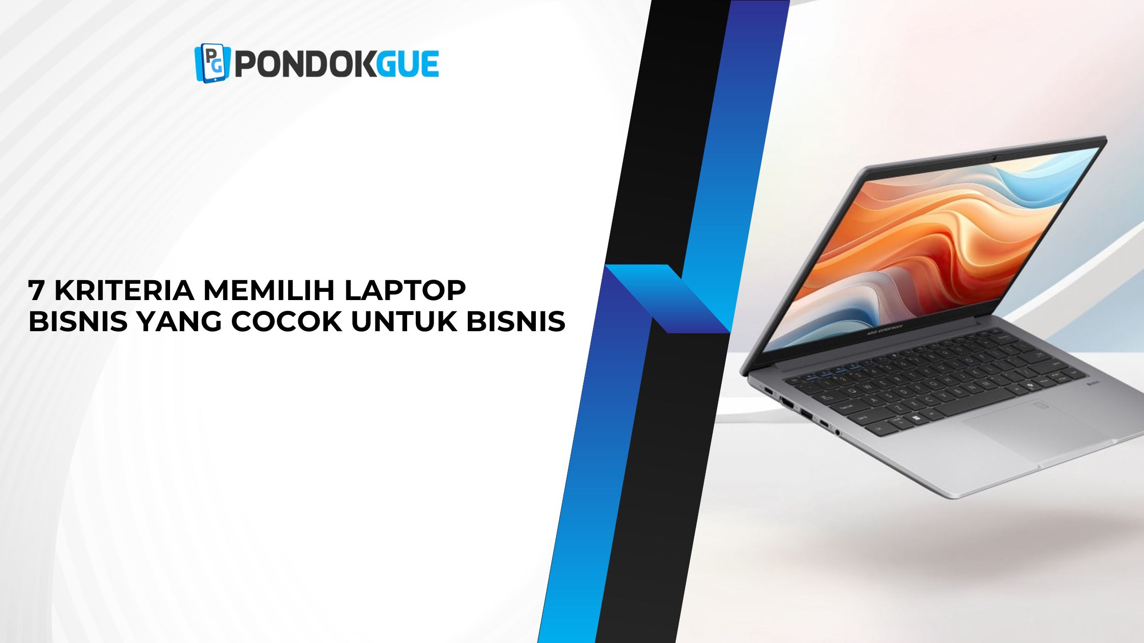 Laptop Bisnis yang Cocok untuk Bisnis